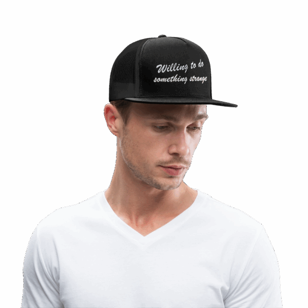 Willing to do something strange Trucker Hat - Image 3